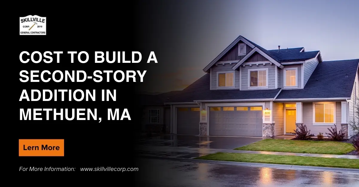Cost to Build a Second-Story Addition in Methuen, MA